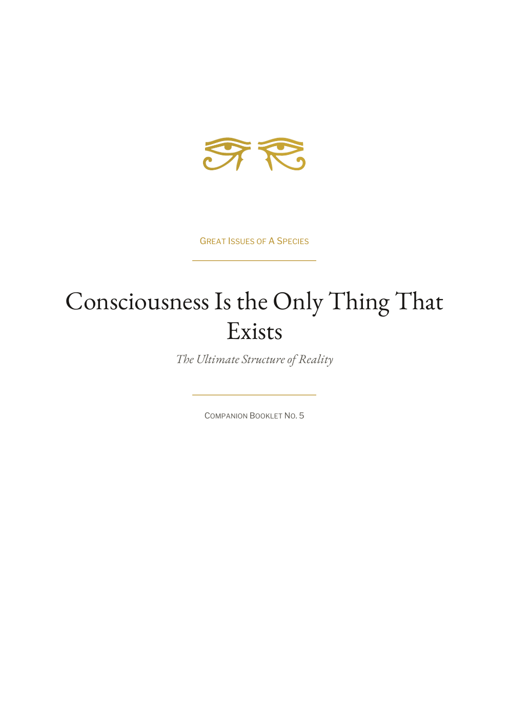 First page of Consciousness is the Only thing that Exists